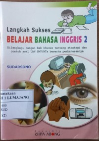 Image of Langkah Sukses Belajar Bahasa Inggris 2