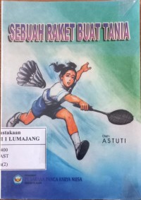 Image of SEBUAH RAKET BUAT TANIA