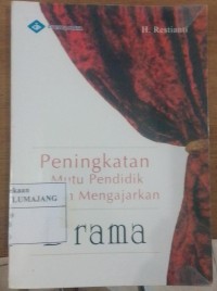Image of Peningkatan Mutu Pendidik dan Mengajarkan Drama