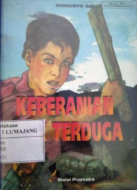Image of Keberanian Tak Terduga