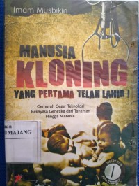 Image of Manusia Kloning Yang Pertama Telah Lahir