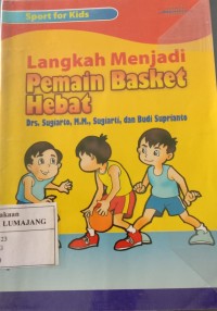 Image of Langkah Menjadi Pemain Basket Hebat