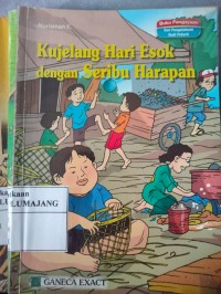 Image of Kujelang Harin Esok dengan Seribu Harapan