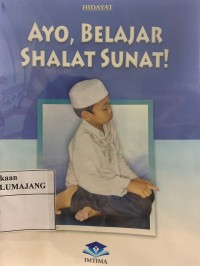 Image of AYO, BELAJAR SALAT SUNAT!