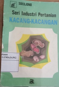 Image of SERI INDUSTRI PERTANIAN KACANG KACANGAN