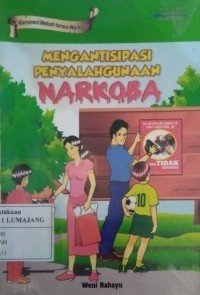 Image of MENGANTISIPASI PENYALAHGUNAAN NARKOBA
