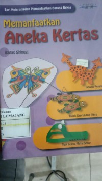 Image of MEMANFAATKAN ANEKA KERTAS