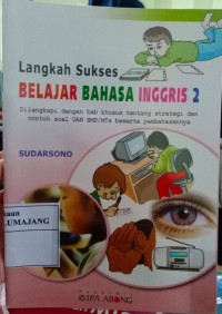 Image of Langkah Sukses Belajar Bahasa Inggris 2