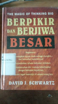 Image of THE MAGIC OF THINKING BIG BERPIKIR DAN BERJIWA BESAR
