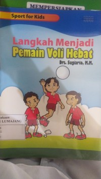 Image of LANGKAH MENJADI PEMAIN VOLI HEBAT