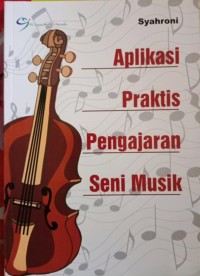 Image of Aplikasi Praktis Pengaran Seni Musik