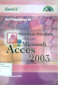 Image of Membuat Database dengan Microsoft Access 2003