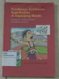 Image of Pembinaan Ketahanan Kepribadian di Sepanjang Hayat