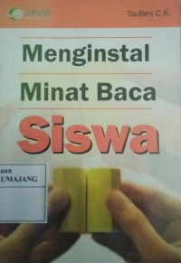 Image of Menginstal Minat Baca Siswa