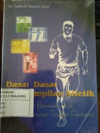 Image of DASAR-DASAR KETERAMPILAN ATLETIK