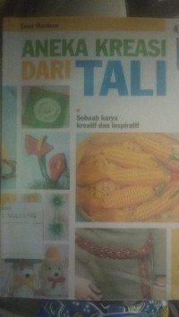 Image of ANEKA KREASI DARI TALI