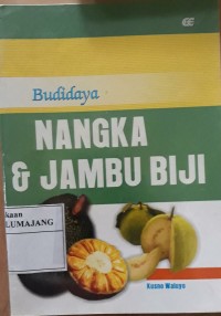 Image of Budidaya NANGKA DAN JAMBU BIJI