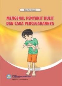 Image of Mengenal Penyakit Kulit Dan Cara Pencegahannya