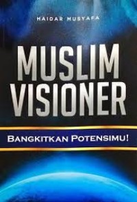 Image of Muslim Visioner Pangkitkan Potensimu