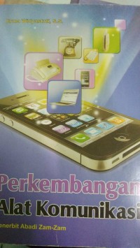 Image of PERKEMBANGAN ALAT KOMUNISASI