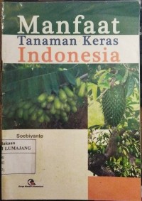 Image of Manfaat Tanaman Keras Indonesia