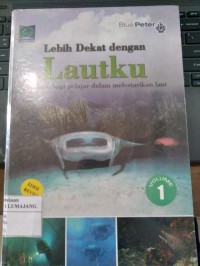 Image of Lebih Dekat dengan Lautku